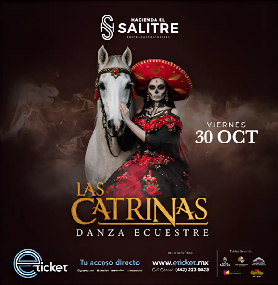 Las Catrinas, Espectáculos Hacienda El Salitre Hotel & Spa, Hotel en Querétaro